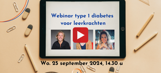 Webinar type 1 diabetes voor leerkrachten